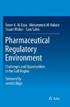 Pharmaceutical Regulatory Environment