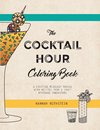The Cocktail Hour Coloring Book