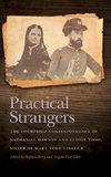 Practical Strangers