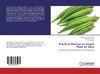 Practical Manual on Insect Pests of Okra