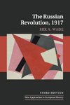 The Russian Revolution, 1917