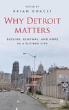 Why Detroit matters