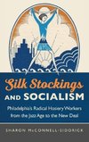 Silk Stockings and Socialism