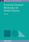 Essential Classical Mechanics for Device Physics