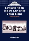 Language Rights & the Law in United Stat