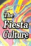 The Fiesta Culture