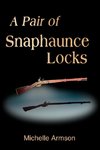 A Pair of Snaphaunce Locks