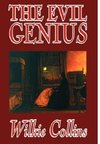 The Evil Genius by Wilkie Collins, Fiction, Classics