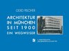 Architektur in München Seit 1900