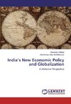 India's New Economic Policy and Globalization