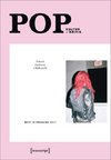 POP Kultur & Kritik (Jg. 6, 1/2017)