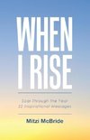 When I Rise