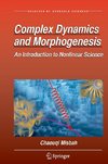 Complex Dynamics and Morphogenesis