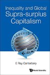 Inequality and Global Supra-surplus Capitalism