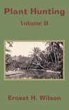Plant Hunting (Volume II)