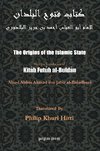 The Origins of the Islamic State (Kitab Futuh al-Buldan)