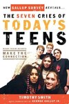 The Seven Cries of Today's Teens