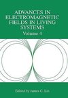Advances in Electromagnetic Fields in Living Systems