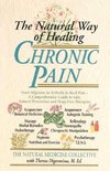 The Natural Way of Healing Chronic Pain