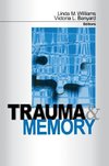 Williams, L: Trauma and Memory