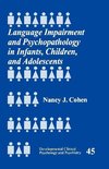 Cohen, N: Language Impairment and Psychopathology in Infants