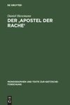Der 'Apostel der Rache'