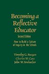 Becoming a Reflective Educator