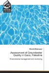 Assessment of Groundwater Quality in Gaza, Palestine
