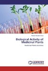 Biological Activity of Medicinal Plants