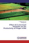 Effect of Customized Fertilizers on the Productivity of Finger millet
