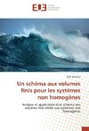 Un schéma aux volumes finis pour les systèmes non homogènes