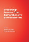 Leadership Lessons from Comprehensive School Reforms
