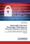Automatic Intrusion Prevention Technique to Improve Network Security