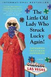 Little Old Lady Who Struck Lucky Again!, The