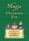 The Magic of Christmas Eve