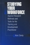 Clardy, A: Studying Your Workforce