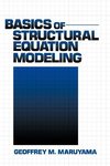 Maruyama, G: Basics of Structural Equation Modeling