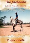 The Jackaroo 'Outback Tales of a £10 Pom'