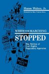 Walton, H: When the Marching Stopped