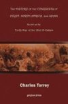 The History of the Conquest of Egypt, North Africa, and Spain