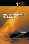 FREE TRADE AGREEMENTS IN THE ASIA PACIFIC