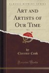 Cook, C: Art and Artists of Our Time, Vol. 4 (Classic Reprin
