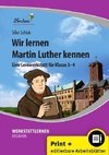 Wir lernen Martin Luther kennen (Set)