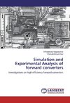 Simulation and Experimental Analysis of forward converters