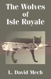 Wolves of Isle Royale, The