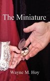 The Miniature