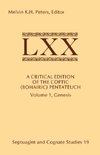 A Critical Edition of the Coptic (Bohairic) Pentateuch