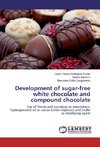 Development of sugar-free white chocolate and compound chocolate