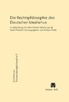 Die Rechtsphilosophie des deutschen Idealismus