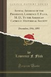 Flick, L: Annual Address of the President, Lawrence F. Flick